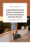 Guía gratuita para cuidar tus accesorios de piel | CU88